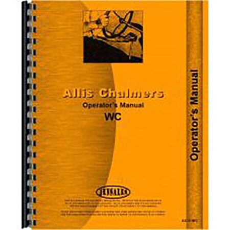 New Operators Manual Made Fits Allis Chalmers AC Tractor Model WC